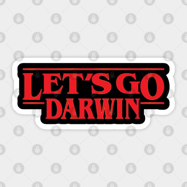 Lets Go Darwin Sticker by PEHardy Design